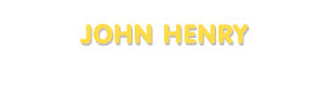 Der Vorname John Henry